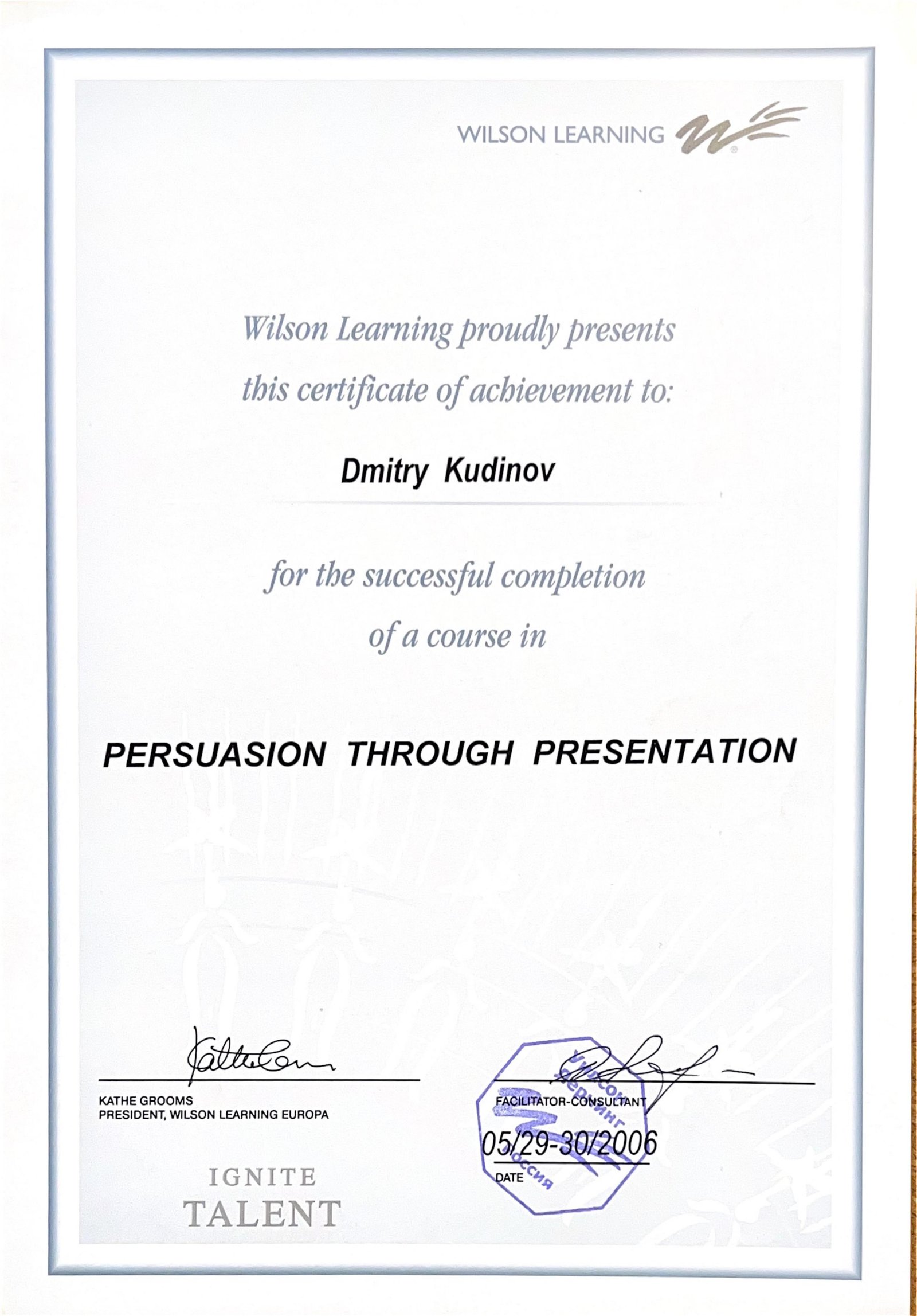Persuasion Through Presentation certificate, Wilson Learning, 2006